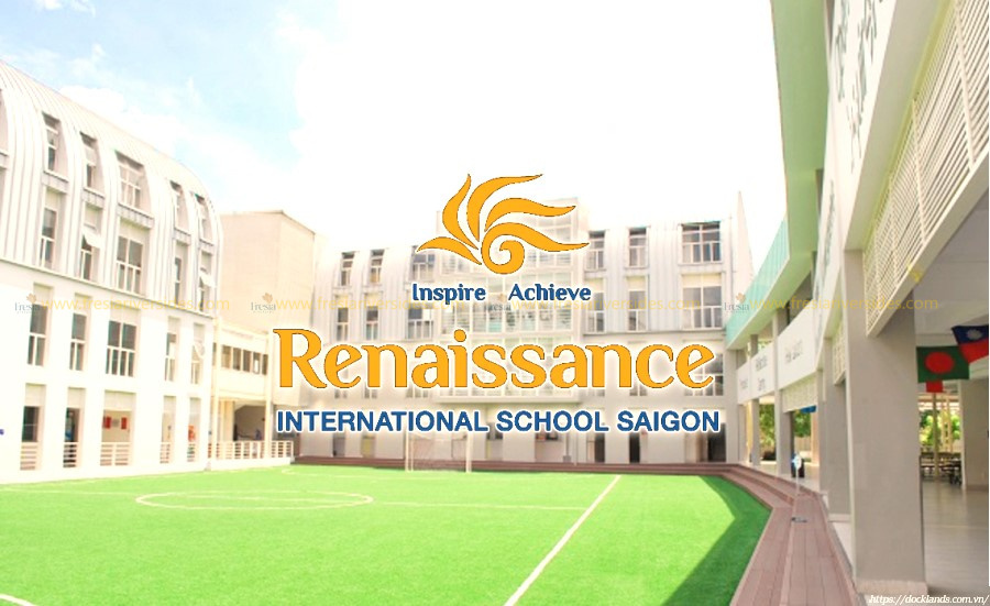 TrƯỜng QuỐc TẾ Renaissance NỔi TiẾng